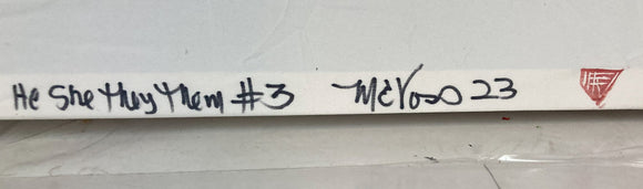 He, She, They, Them #3