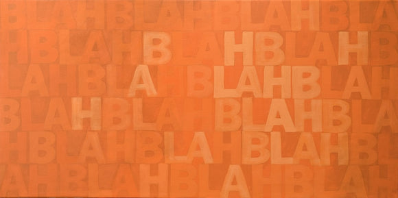 Blah blah blah