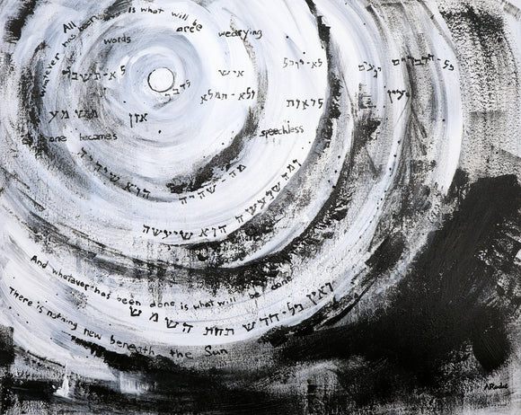 All Words are Wearying/Nothing New Beneath the Sun