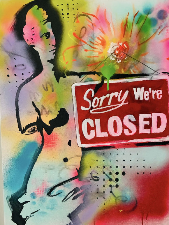 Sorry We’re Closed