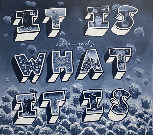 It Is (not necessarily) What It Is