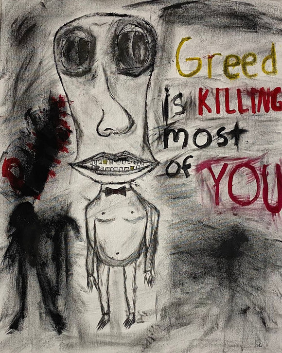 Greed