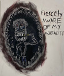Fiercely Aware of My Mortality-1