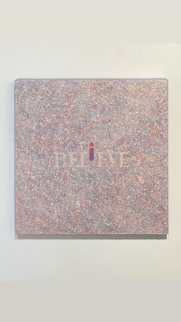 I BELiEVE - #256