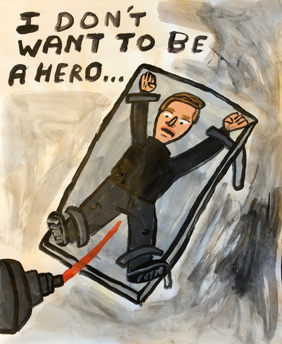 I Dont Want To Be A Hero