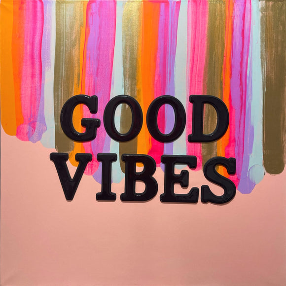 Good vibes